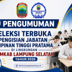 PENGUMUMAN SELEKSI TERBUKA PENGISIAN JABATAN PIMPINAN TINGGI PRATAMA DI LINGKUNGAN PEMKAB LAMPUNG SELATAN TAHUN 2026